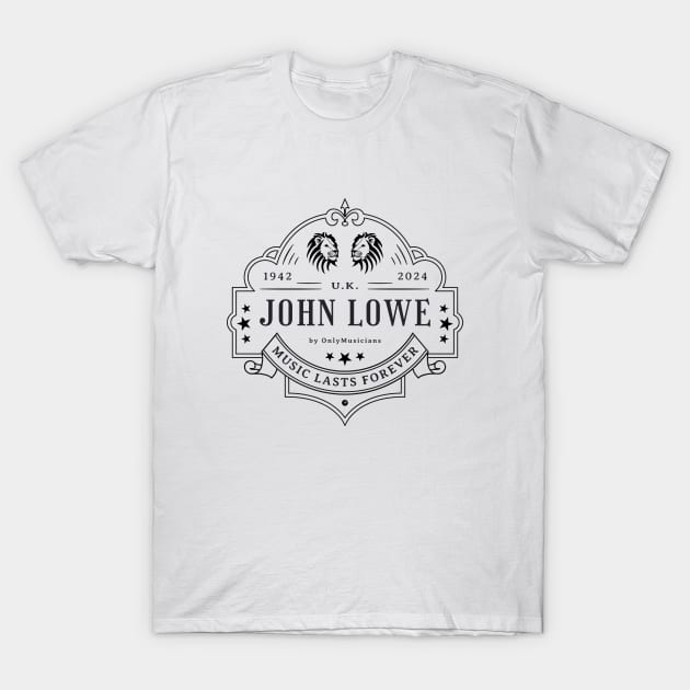 John Lowe England 1942 2024 Music D79 T-Shirt by Onlymusicians